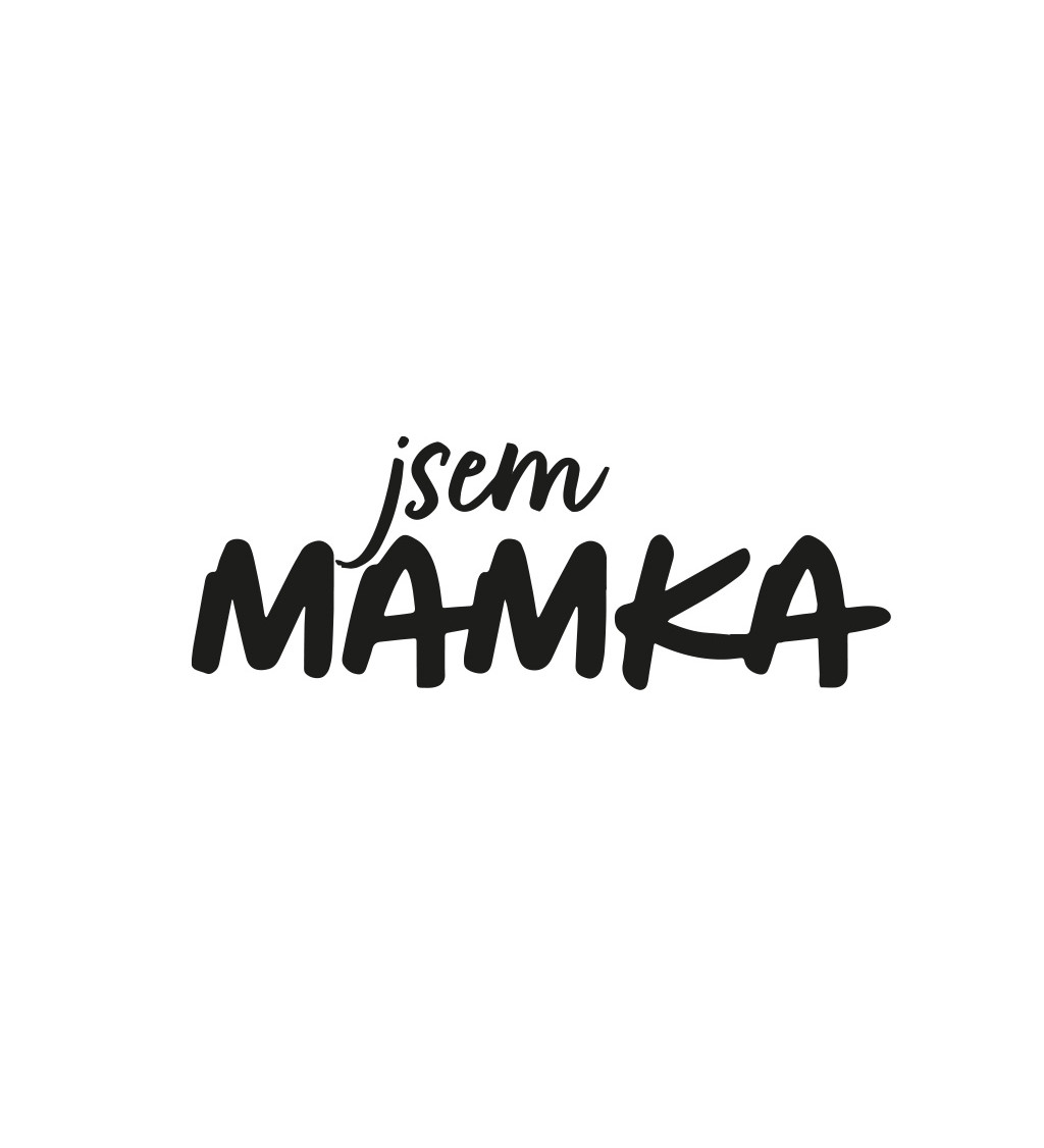 Dámské triko bílé - Jsem mamka