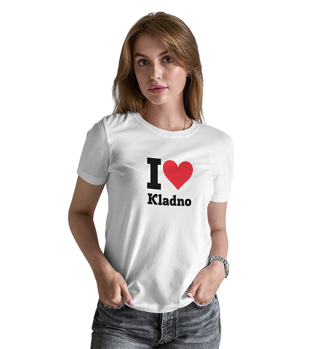 Dámské triko bílé - I love Kladno