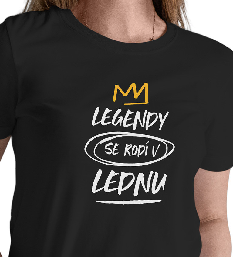 Dámské triko černé - Legendy se rodí v lednu